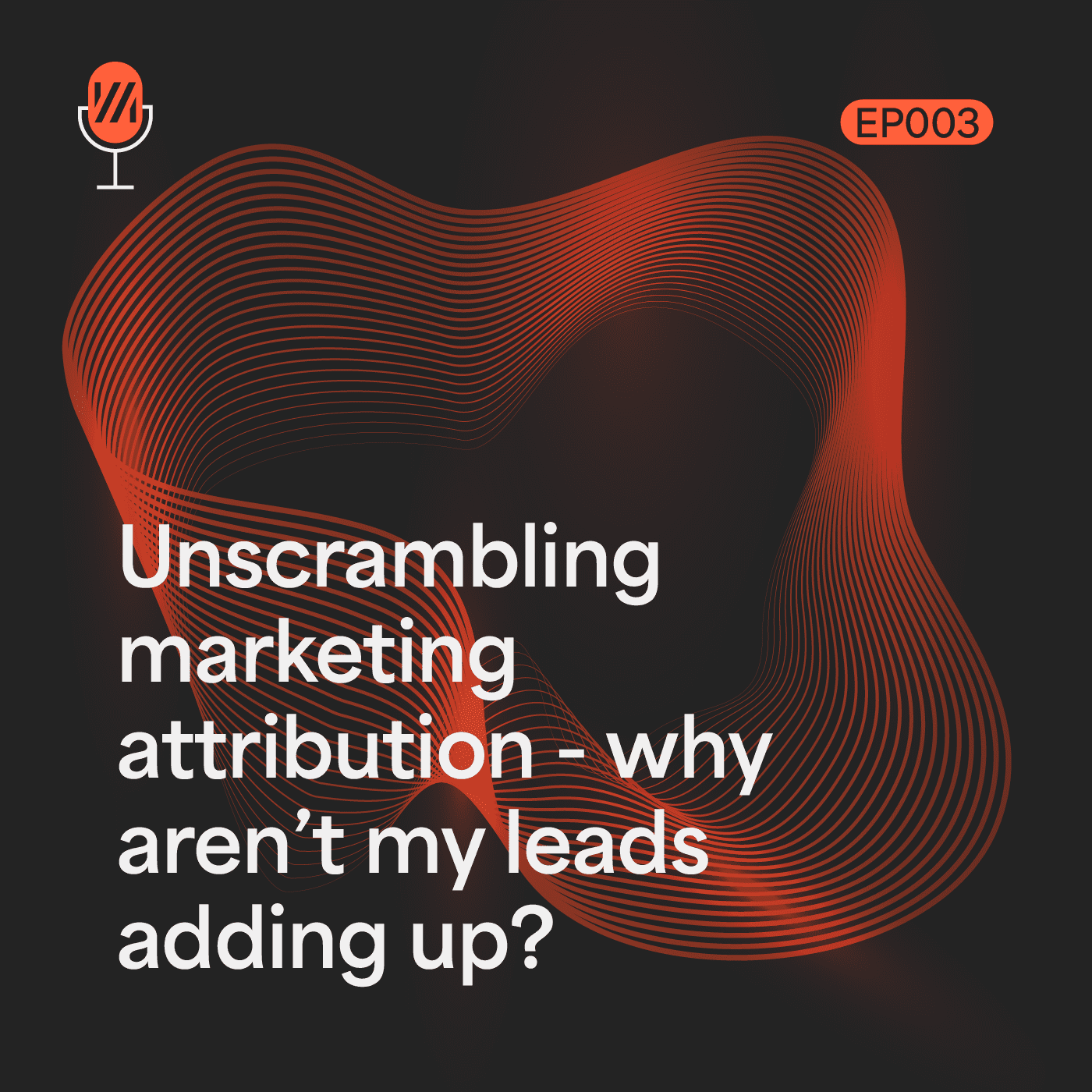 B2B Marketing Attribution: Why Aren’t My Leads Adding Up?